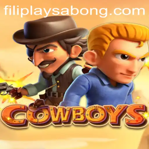 Exploring the World of COWBOYS: The Exciting Filiplay Experience