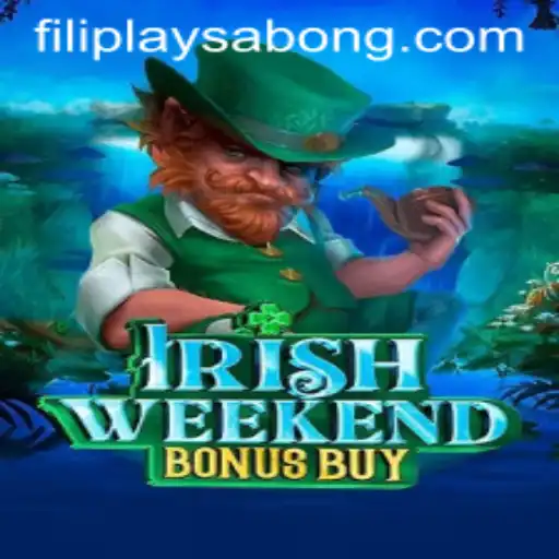 Exploring the Exciting World of IrishWeekendBonusBuy with Filiplay